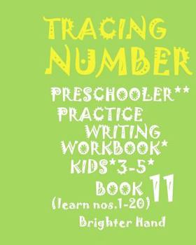 Paperback "*"tracing: NUMBER*"PRESCHOOLERS PRACTICE*Writing WORKBOOK, KIDS AGES 3-5"*" "*"TRACING: NUMBER*"PRESCHOOLERS PRACTICE*Writing WOR Book