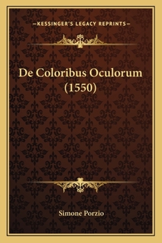Paperback De Coloribus Oculorum (1550) [Latin] Book