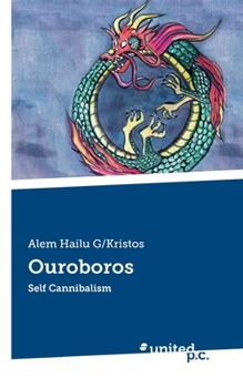 Paperback Ouroboros: Self Cannibalism Book