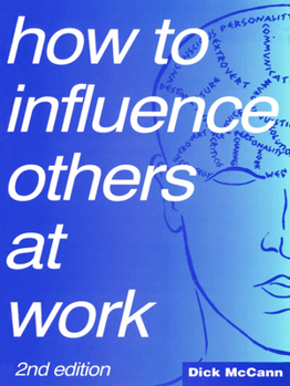 Paperback How to Influence Others at Work Book