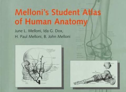 Paperback Melloni's Student Atlas of Human Anatomy Book