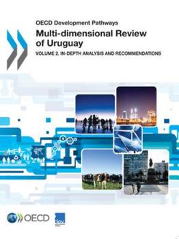 OECD Development Pathways Multi-dimensional Review of Kazakhstan: Volume 2. In-depth Analysis and Recommendations