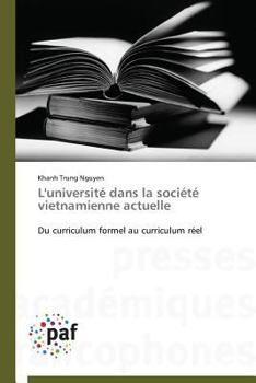 L'Universita(c) Dans La Socia(c)Ta(c) Vietnamienne Actuelle