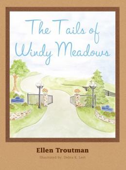 Hardcover The Tails of Windy Meadows Book