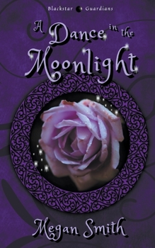 Paperback A Dance in the Moonlight Book