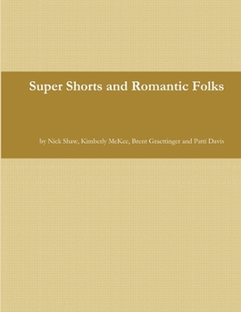 Paperback Super Shorts and Romantic Folks Book