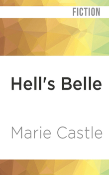 Hell's Belle - Book #1 of the Dark Mirror 