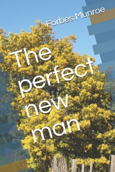 Paperback The perfect new man Book
