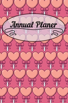 Annual Planer: 6x9 Calendar Or Weekly Planner - Appointment Planner Gift Idea And Unique Gift Workout Planner.
