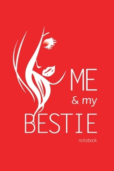 Paperback Me and My Bestie Notebook, Blank Write-in Journal, Dotted Lines, Wide Ruled, Medium (A5) 6 x 9 In (Red) Book