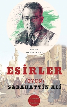 Paperback Esirler (Oyun) [Turkish] Book