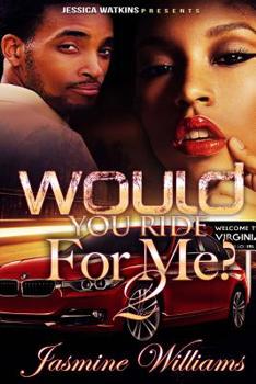 Paperback Would You Ride For Me? 2 Book