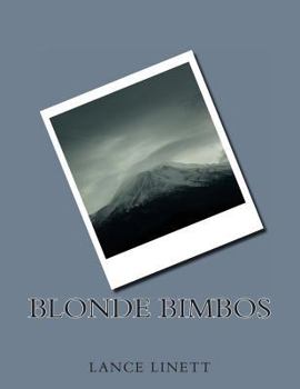Paperback Blonde Bimbos: None Book
