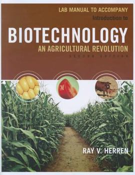 Paperback Lab Manual for Herren's Introduction to Biotechnology, 2nd Book