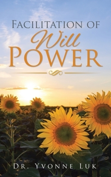 Paperback Facilitation of Will Power Book