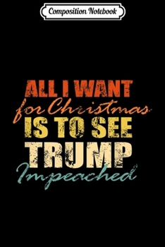 Paperback Composition Notebook: Funny Trump Distressed Christmas Saying Journal/Notebook Blank Lined Ruled 6x9 100 Pages Book