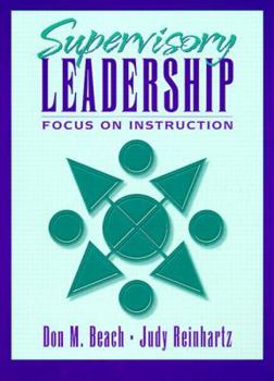 Hardcover Supervisory Leadership: Focus on Instruction Book