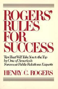 Paperback Rogers' Rules for Success / Henry C. Rog Book