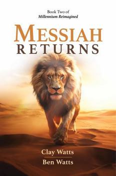 Paperback Messiah Returns: Book Two of Millennium Reimagined Book