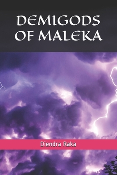 Paperback DemiGods of Maleka Book