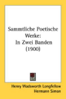 Paperback Sammtliche Poetische Werke: In Zwei Banden (1900) Book