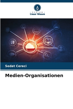 Medien-Organisationen (German Edition)
