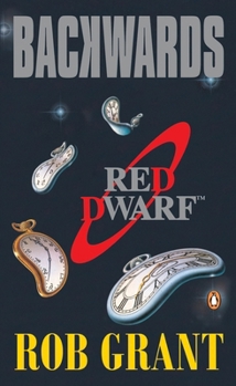 Paperback Backwards: A Red Dwarf Novel Book