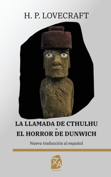 Hardcover La llamada de Cthulhu - El horror de Dunwich [Spanish] Book