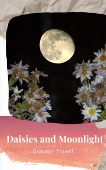 Paperback Daisies and Moonlight Book