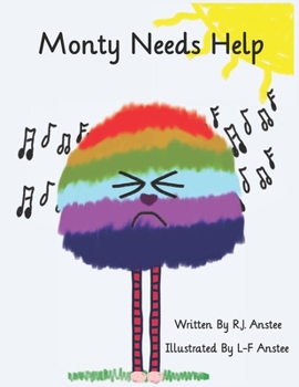 Paperback Monty Needs Help: Children's book about sensory processing issues. Book
