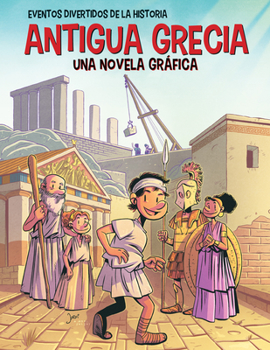 Ancient Greece: A Graphic Novel