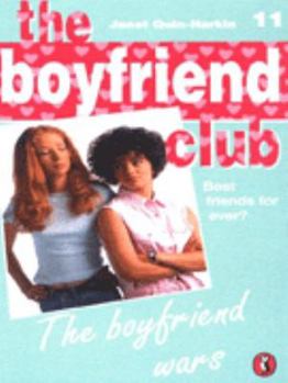 The Boyfriend Wars (Boyfriend Club, #11) - Book #11 of the Boyfriend Club
