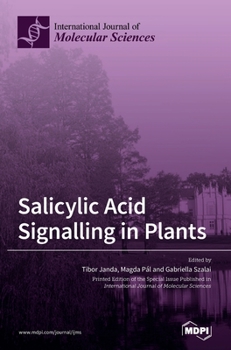 Hardcover Salicylic Acid Signalling in Plants Book