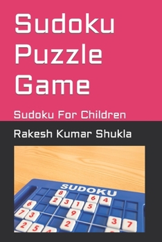 Paperback Sudoku Puzzle Game: Sudoku For Children Book