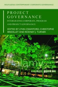 Paperback Project Governance: Integrating Corporate, Program and Project Governance Book