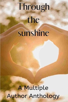 Paperback Through The Sunshine Book