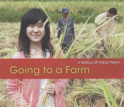 Going to a Farm - Book  of the Our Community Helpers