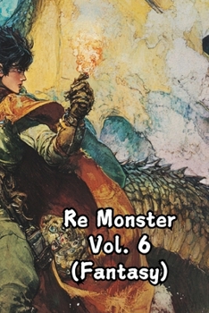 Paperback Re Monster Vol. 6 (Fantasy) Book