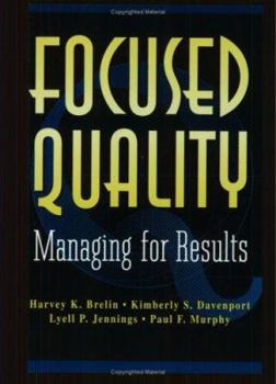 Paperback Focused Quality Book