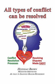 Hardcover All Types of Conflict Can Be Resolved Book
