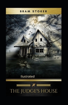 Paperback The Judge's House Illustrated Book