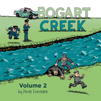 Paperback Bogart Creek 2 Book