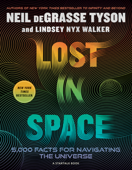 Lost in Space: 5,000 Facts for Navigating the Universe