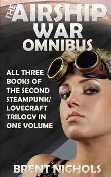 Paperback The Airship War Omnibus Book