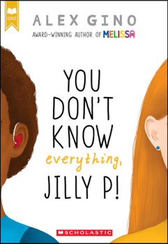 Paperback You Don't Know Everything, Jilly P! Book