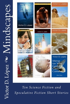 Paperback Mindscapes: Ten Science Fiction and Speculative Fiction Short Stories Book