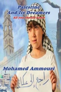 Paperback Palestine And Its Dreamers: All You Should Know Book