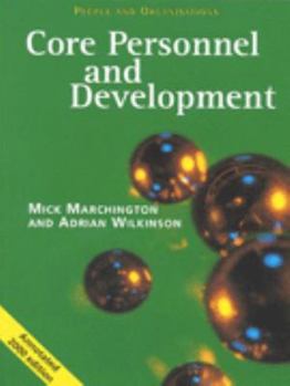 Paperback Title: Core Personnel and Development (People Organisat Book