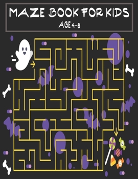 Maze book for kids age 4-8: A maze activity book for kids. Great for Developing Problem Solving Skills, Spatial Awareness, and Critical Thinking Skills.