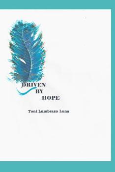 Paperback Driven by Hope Book
